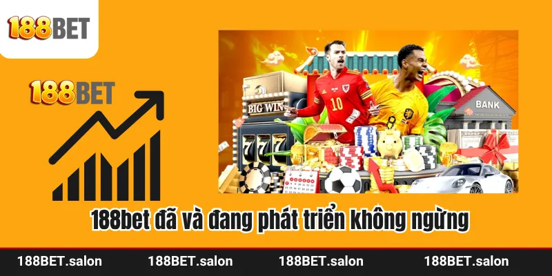 Khái quát vài nét cơ bản về thương hiệu đình đám 188bet