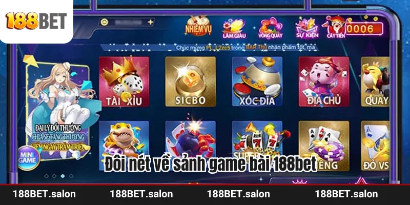 Đôi nét về sảnh game bài 188bet