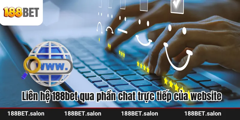 Liên hệ 188bet qua phần chat trực tiếp của website