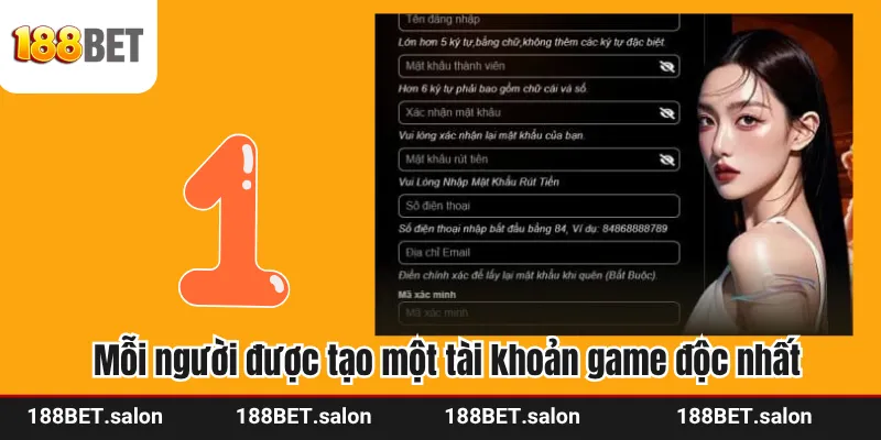 Mỗi người được tạo một tài khoản game độc nhất