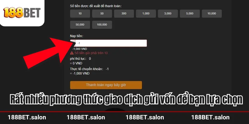 Rất nhiều phương thức giao dịch gửi vốn để bạn lựa chọn