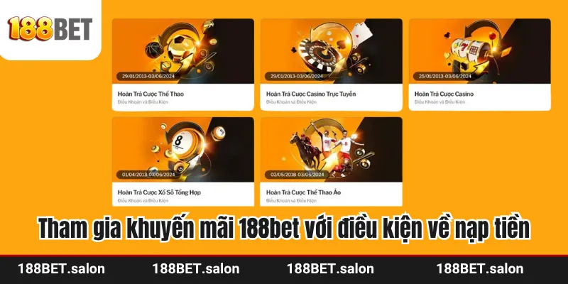 Tham gia khuyến mãi 188bet với điều kiện về nạp tiền